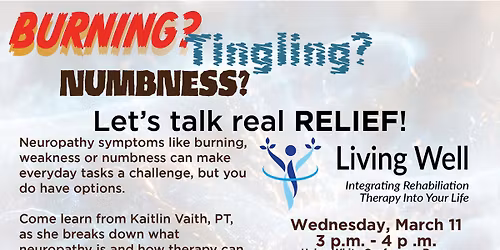 Living Well Series: Neuropathy
