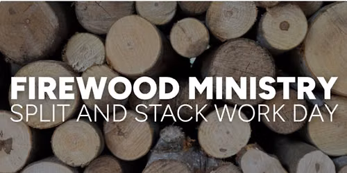 Firewood Work Day