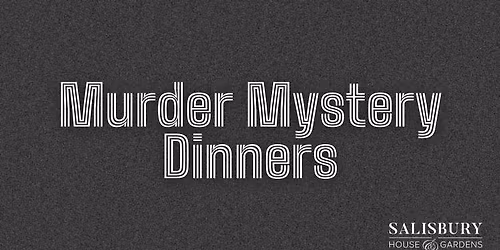 Murder Mystery Dinner