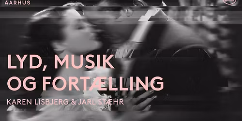 LYD, MUSIK OG FORT\u00c6LLING - FRA STEMNING TIL STRATEGI