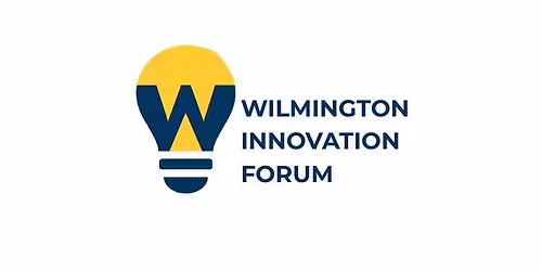 Wilmington Innovation Forum