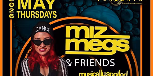 Miz Megs & Friends - Special Guest: Jules Bangsworth