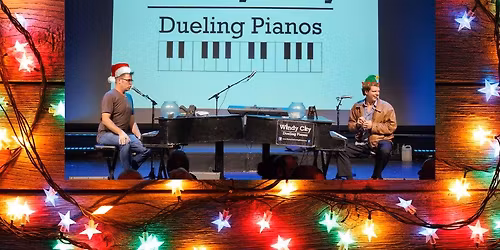 Windy City Dueling Pianos Holiday Show - Fri., 12\/26, Doors open 6 p.m., Show at 7 p.m.