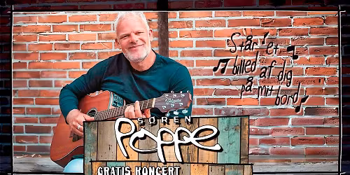 S\u00f8ren Poppe \/\/ Gratis Koncert