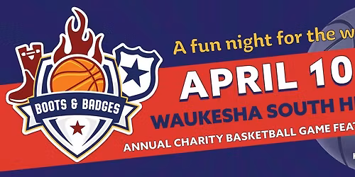 Boots & Badges Annual Charity Basketball Game