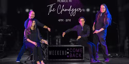 Weekend ComeBack at The Clamdigger!