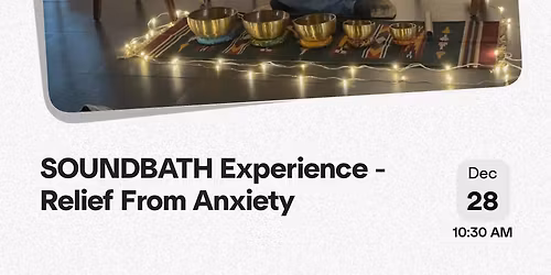 LET GO OF 2025 & WELCOME 2026 - SOUND BATH HEALING EXPERIENCE