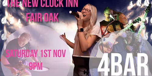 4Bar @ The New Clock Inn - Fair Oak