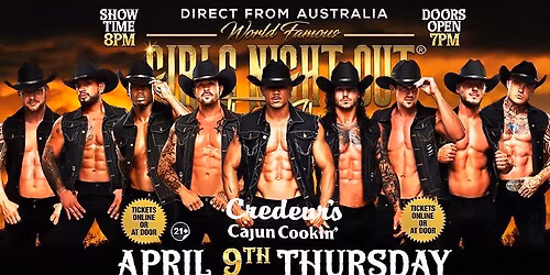 Apr 9th: Crockett, TX - Girls Night Out the Show\u00ae AUSTRALIA TAKEOVER at Credeur's