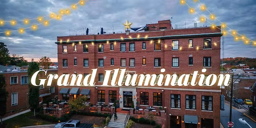 Grand Illumination at Hotel Weyanoke