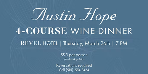 Austin Hope 4-Course Wine Dinner