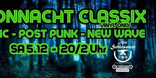 Dj Neonnacht Gothic - Post Punk - New Wave Classix