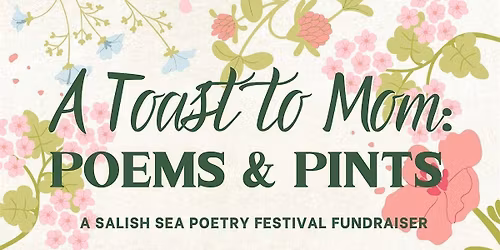 Poems & Pints: A Toast to Mom