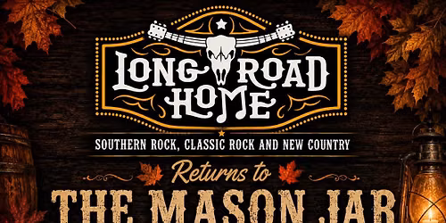Long Road Home @ The Mason Jar Mahwah