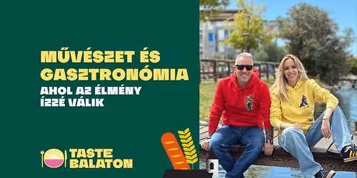 M\u0171v\u00e9szet \u00e9s gasztron\u00f3mia \u2013 ahol az \u00e9lm\u00e9ny \u00edzz\u00e9 v\u00e1lik