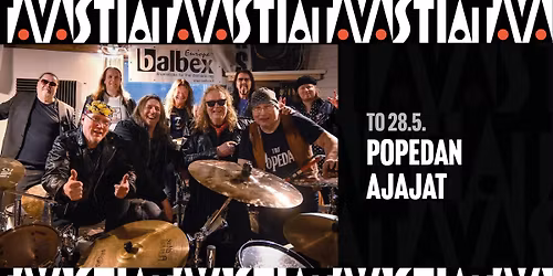 Popedan Ajajat \/ Tavastia-klubi