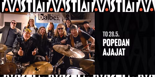 Popedan Ajajat \/ Tavastia-klubi