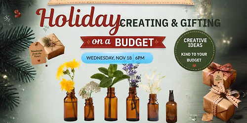 Holiday Creating & Gifting on a Budget