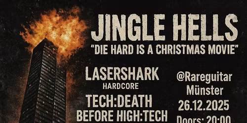 Jingle Hells: Lasershark + Tech-Death Before High-Tech + T\u00e4ufer