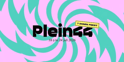 Plein 44 | Vierdaagsefeesten Nijmegen 2026