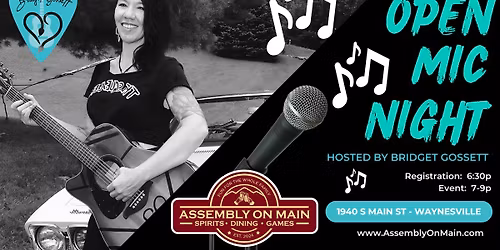 Open Mic Night with Bridget Gossett