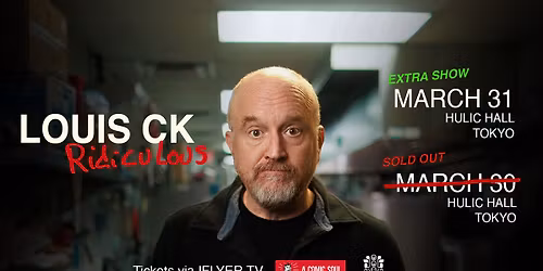 LOUIS CK - RIDICULOUS