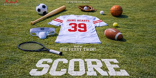 SCORE ft. THE PERRY TWINS -Joining Heart 39th SATURDAY MAIN EVENT
