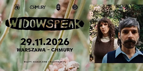 WIDOWSPEAK \u00b7 29.11.2026 \u00b7 Chmury, Warszawa
