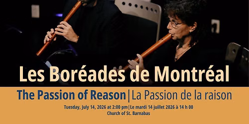 The Passion of Reason \/ La Passion de la raison | Les Bor\u00e9ades de Montr\u00e9al