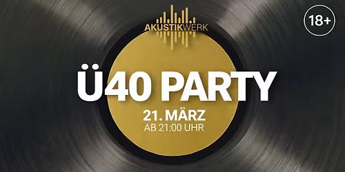 Die ultimative Ü40 Party 