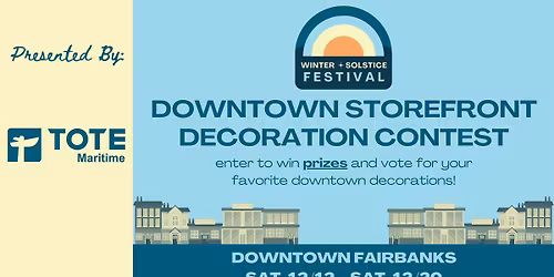 Downtown Storefront Decoration Contest - WIN PRIZES!