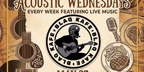 Acoustic Wednesdays at The Flying Monkey-BLAQ KAFE