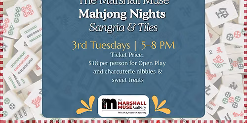 The Marshall Muse Mahjong Nights