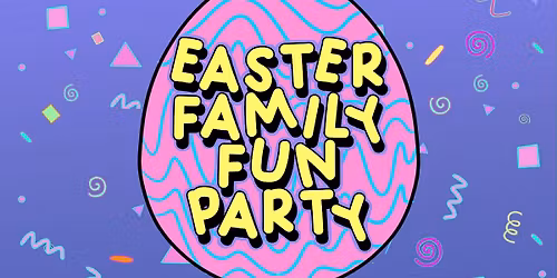 \ud83d\udc23 Easter Fun Party \ud83d\udc23 