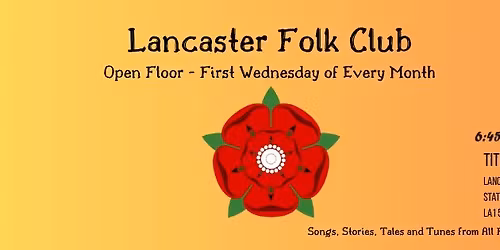 Lancaster Folk Club - Open Floor