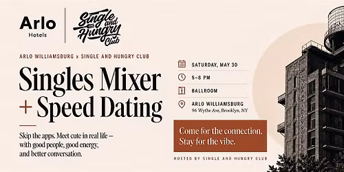Check in, Connect!  Singles Mixer & Speed Dating x Arlo Williamsburg