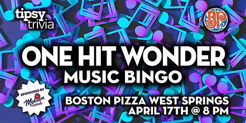 Calgary: BP's West Springs - One Hit Wonder Music Bingo - Apr 17, 8pm