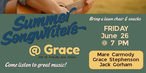 Summer Songwriters 6\/26!
