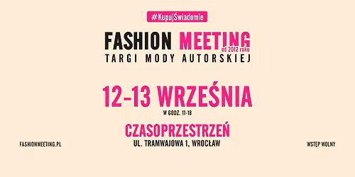 Fashion Meeting Wroc\u0142aw - targi mody autorskiej
