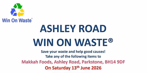 Win on Waste - Ashley Road