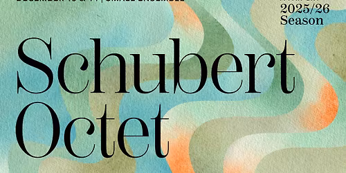 A Far Cry presents: Schubert Octet