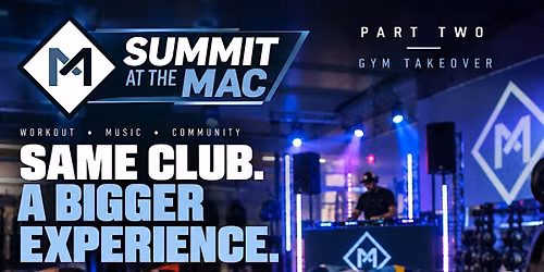 Summit at the MAC: Where Wellness, Business, and Community Rise Together