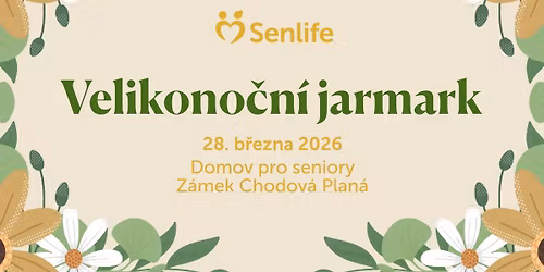 Z\u00e1meck\u00fd velikono\u010dn\u00ed jarmark v Senlife