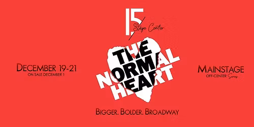 THE NORMAL HEART ~ presented by Stage Center