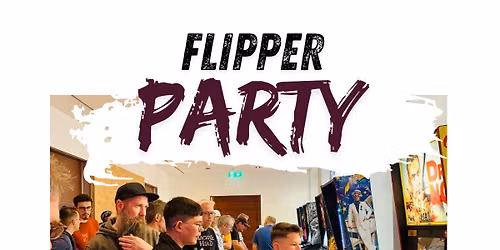 Flipperparty @ Massif Central, Frankfurt am Main