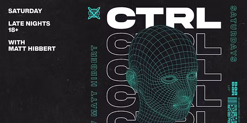 CTRL - Saturday 18th April 