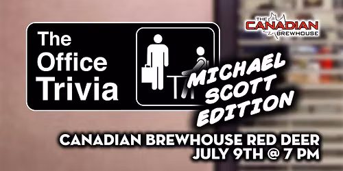 Red Deer: Canadian Brewhouse - The Office: Michael Scott - Jul 9, 7pm