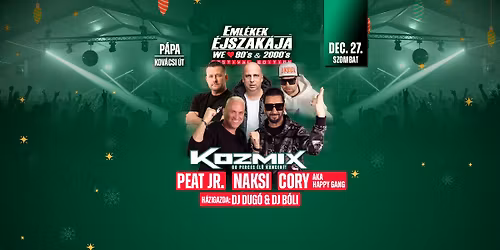 Eml\u00e9kek \u00c9jszak\u00e1ja\u2122 \/\/ P\u00e1pa \/\/ Dec.27.