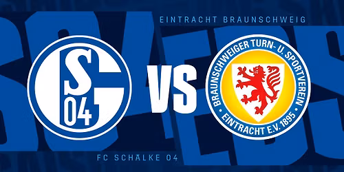 34. Spieltag, 2. Bundesliga, FC Schalke 04 - Eintracht Braunschweig