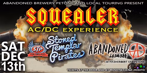 SQUEALER (AC\/DC) & STONED TEMPLAR PIRATES (STP)